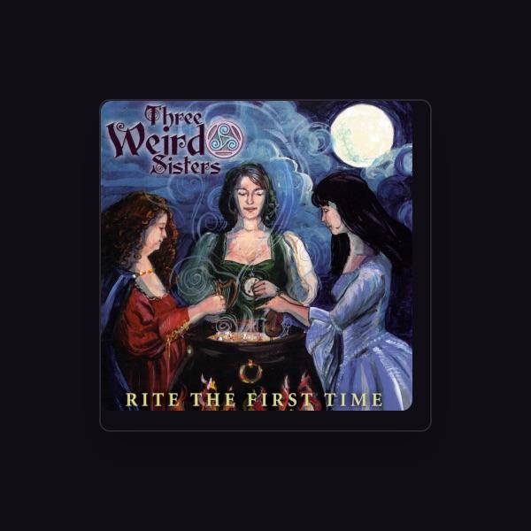 Three Weird Sisters