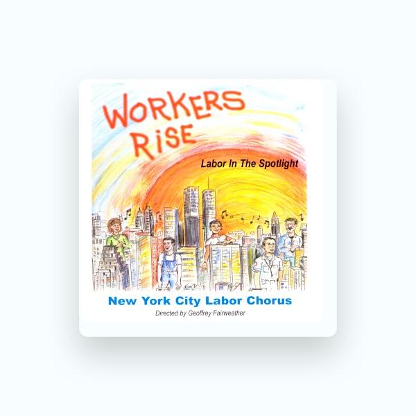 New York City Labor Chorus/Geoffrey Fairweather