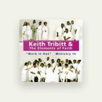 Keith Tribitt & The Elements Of Faith