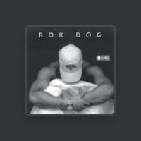 Rok Dog