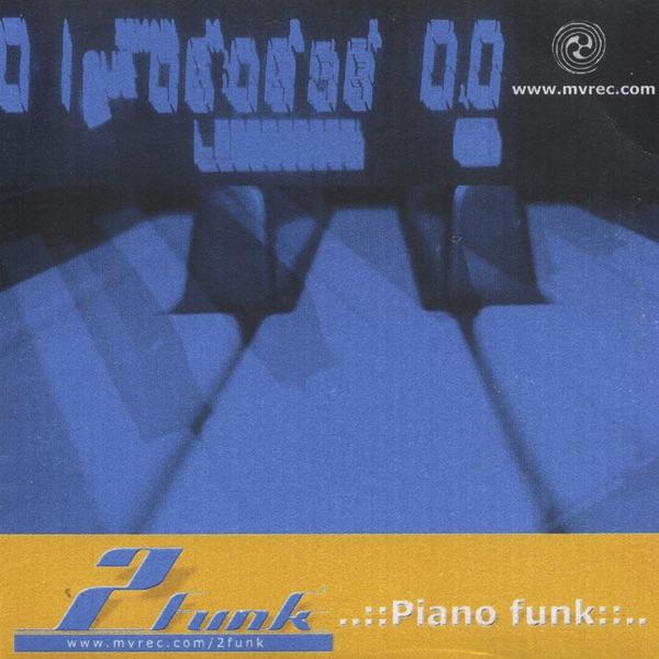 Piano Funk (dub Mix)