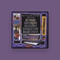 Rev. Clay Evans & The AARC Mass Choir