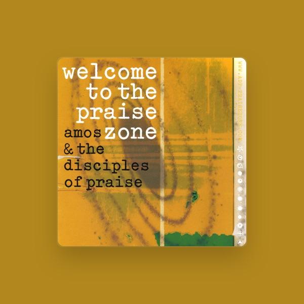 Amos & The Disciples Of Praise