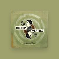 Big Top Vertigo