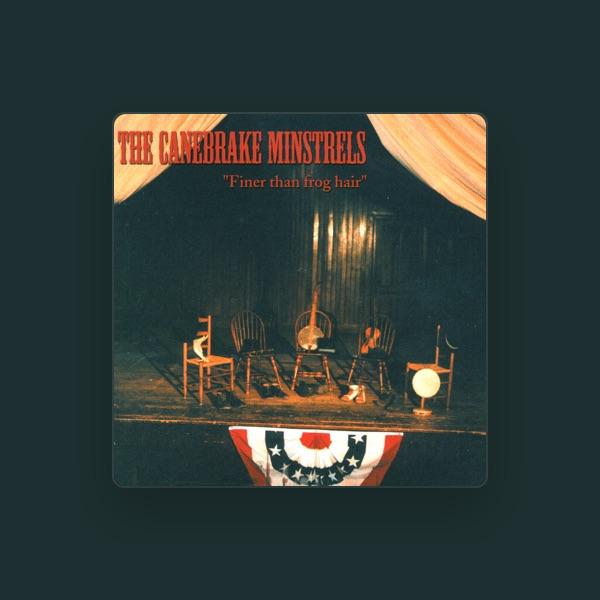 The Canebrake Minstrels