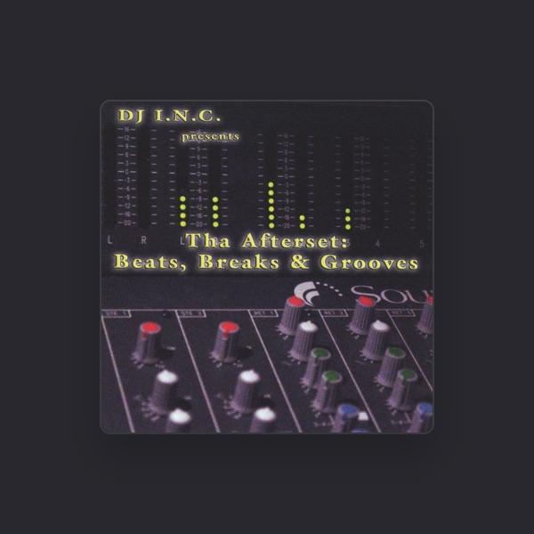 DJ I.N.C.