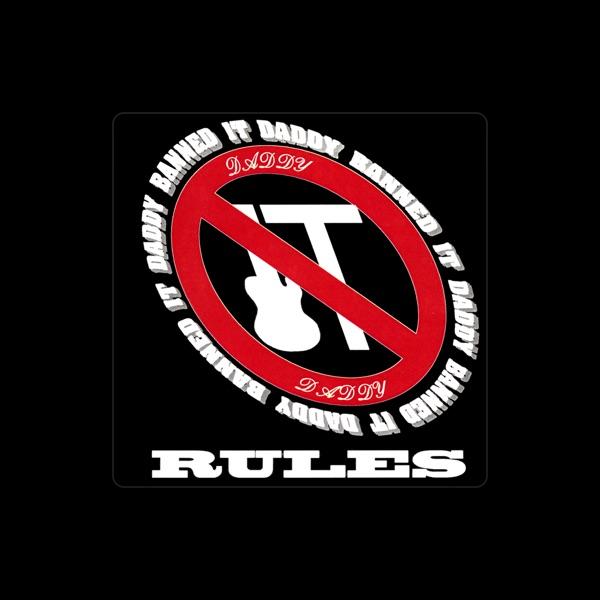 Daddy Banned It