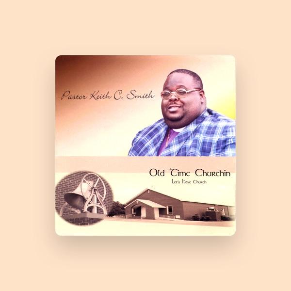 Pastor Keith C. Smith