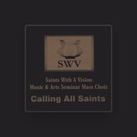 (SWV) Saints With A Vision