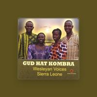 Wesleyan Voices - Sierra Leone