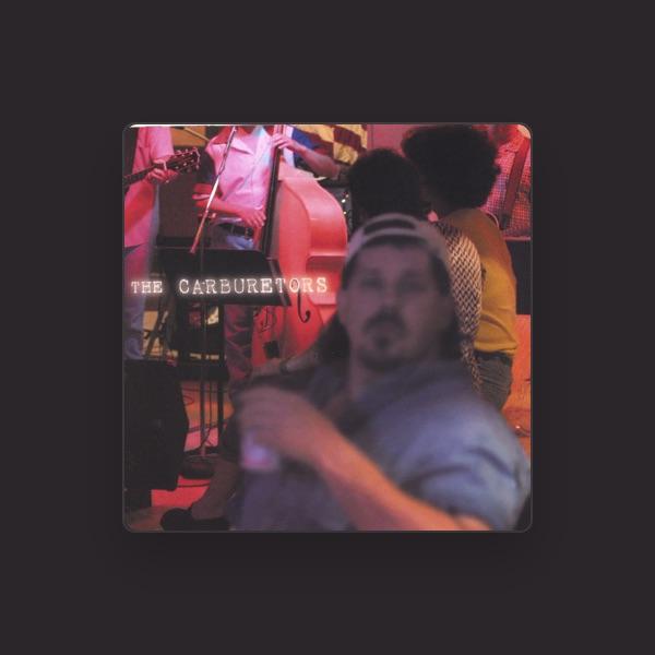 The Carburetors