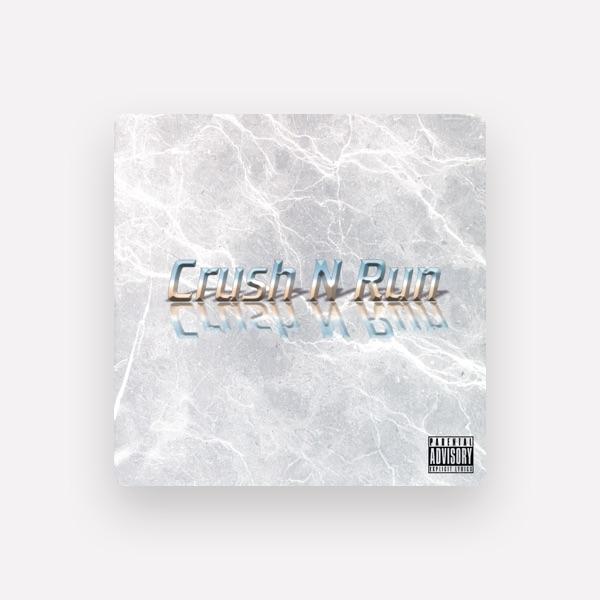 Crush N Run
