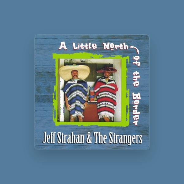 Jeff Strahan & The Strangers