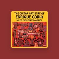 The Guitar Artistry of Enrique Coria