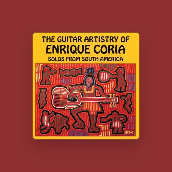 The Guitar Artistry of Enrique Coria