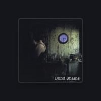 BLIND SHAME