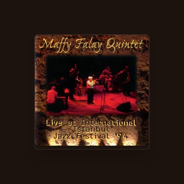 Maffy Falay Quintet