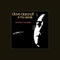 Dave Aaronoff & The Details