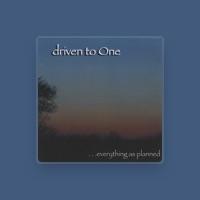 Driven To One