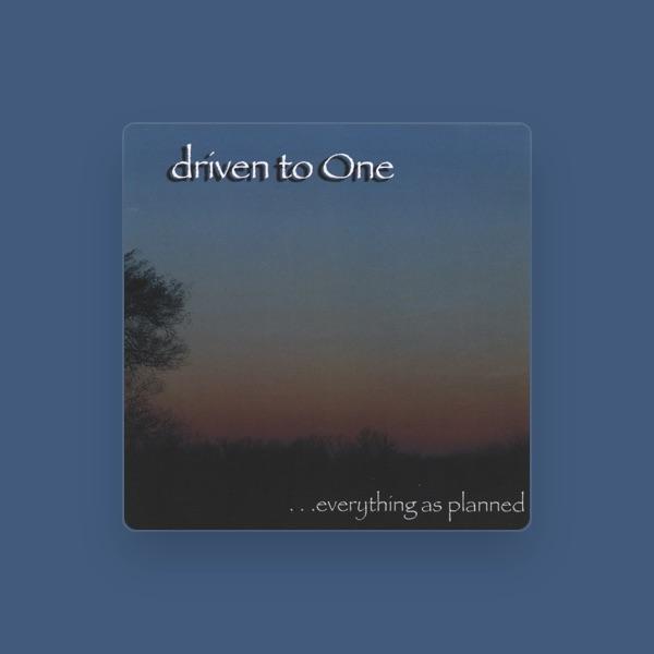 Driven To One