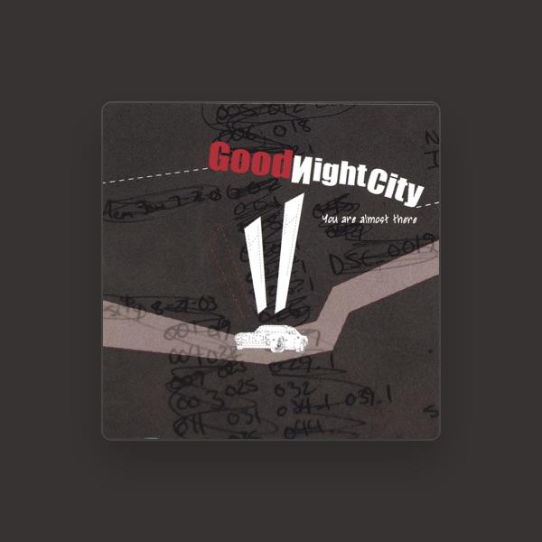 GoodNight City