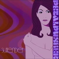 Surrender (Mig's Naked Seduction Vocal)