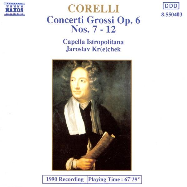 コレッリ:コンチェルト・グロッソ第8番 ト短調 Op. 6 No. 8 「クリスマス協奏曲」 - III. Adagio - Allegro - Adagio