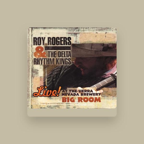 Roy Rogers & The Delta Rhythm Kings