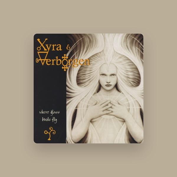 Xyra & Verborgen