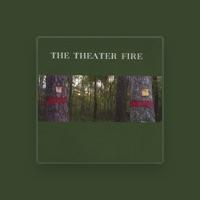 The Theater Fire