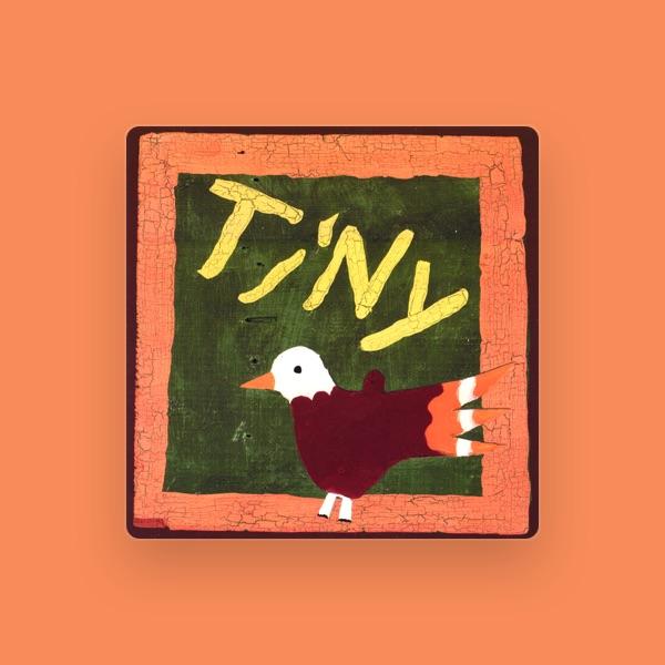 Tiny