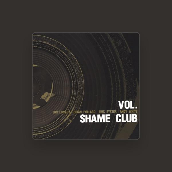 Shame Club