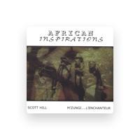 Scott Hill & Mzungi L'Enchanteur