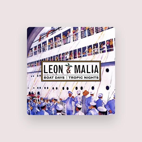Leon & Malia