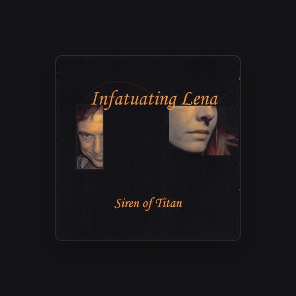 Infatuating Lena