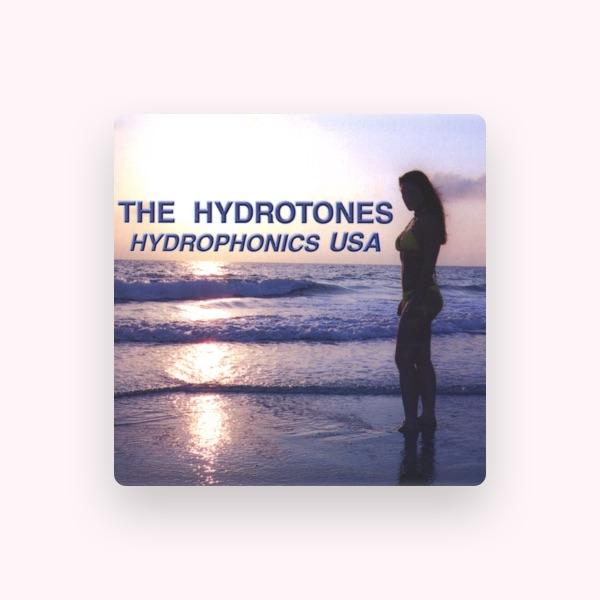 the hydrotones