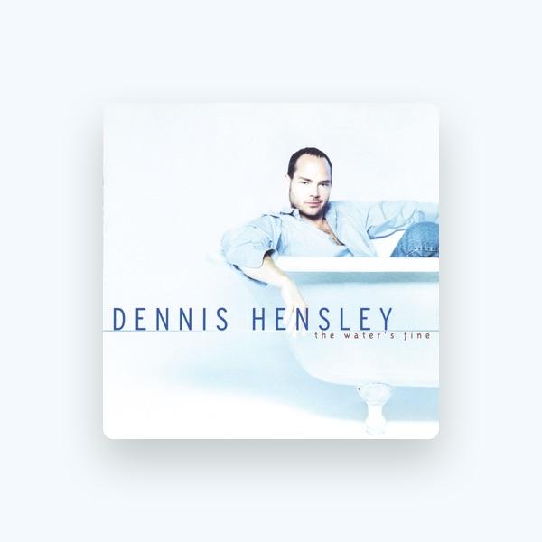 Dennis Hensley