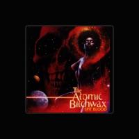 The Atomic Bitchwax
