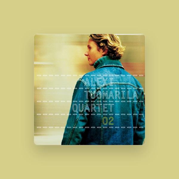 Alexi Tuomarila Quartet