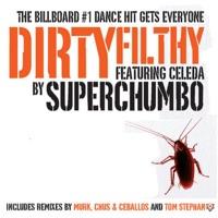 Dirty Filthy (Murk Miami Mix)