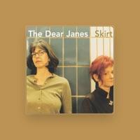 The Dear Janes
