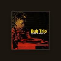 Dub Trio