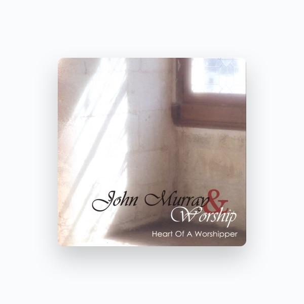 John Murray & Worship