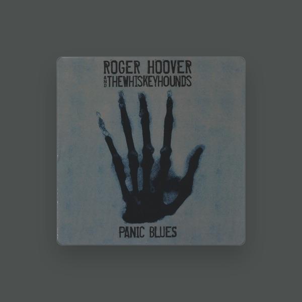 Roger Hoover & The Whiskeyhounds