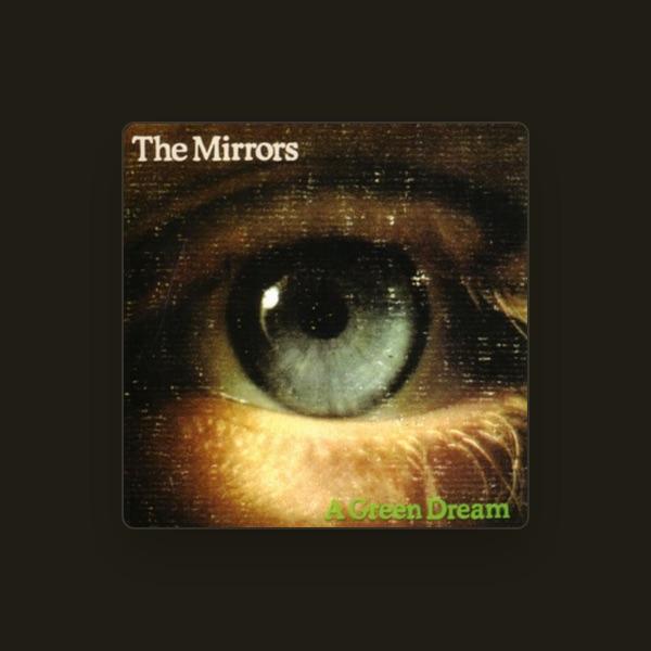 The Mirrors