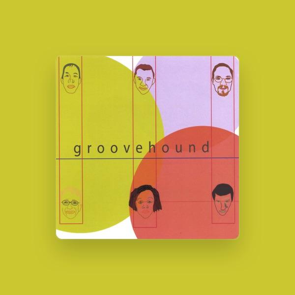 groovehound