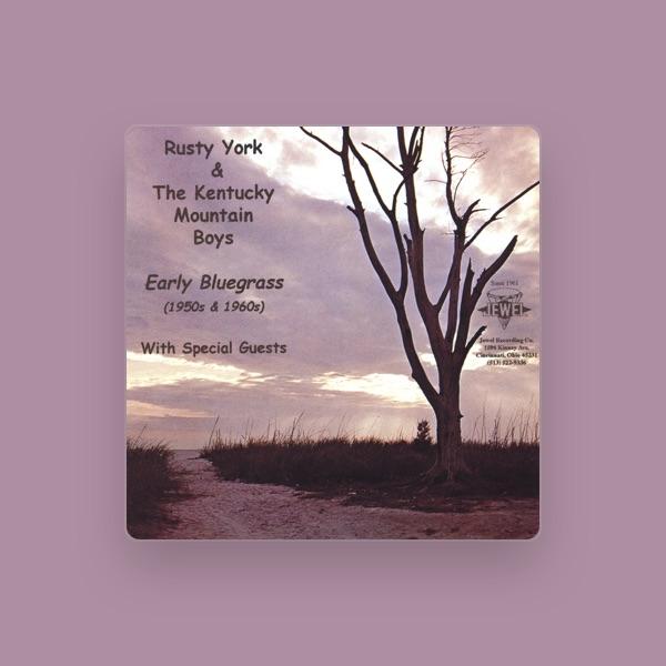 Rusty York & The Kentucky Mountian Boys
