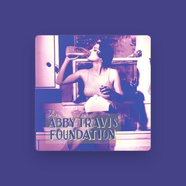 Abby Travis, The Abby Travis Foundation