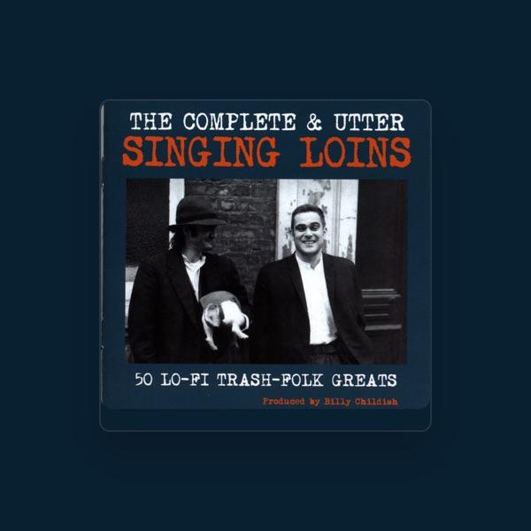 Singing Loins