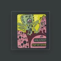 Malignant